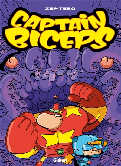 Captain Biceps - Tome 06 - Le retour du poing de la justice (BD)