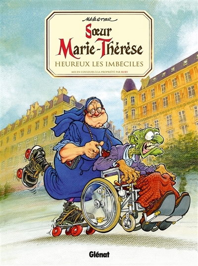 Soeur Marie-Thérèse - Tome 2 - Heureux les imbéciles (BD)