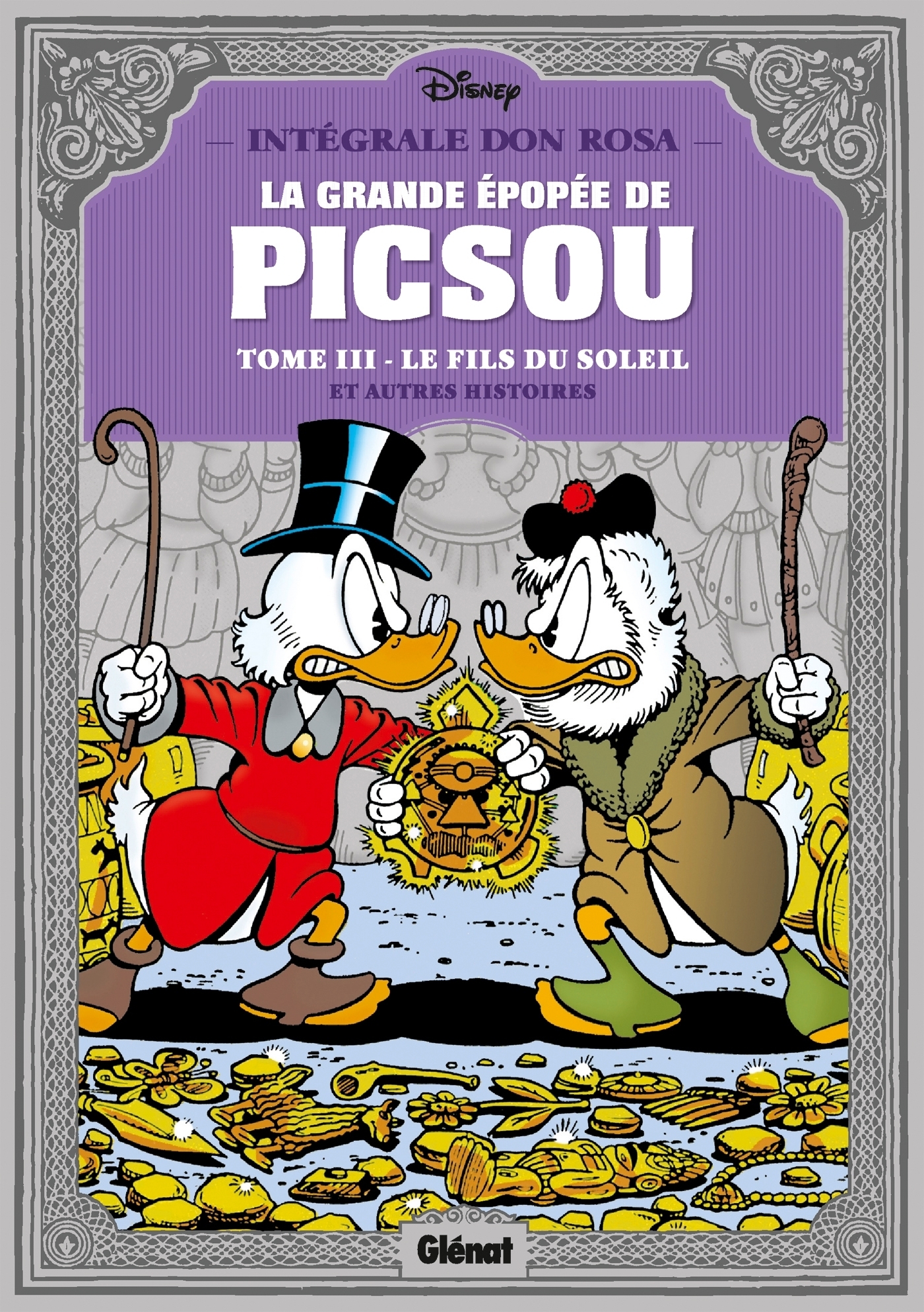 La grande épopée de Picsou - Tome 3 : Le fils du soleil et autres histoires (BD)