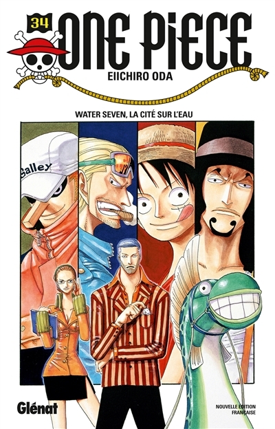 One Piece - Édition originale - Tome 34 - Water seven, la cité sur l'eau (Manga)