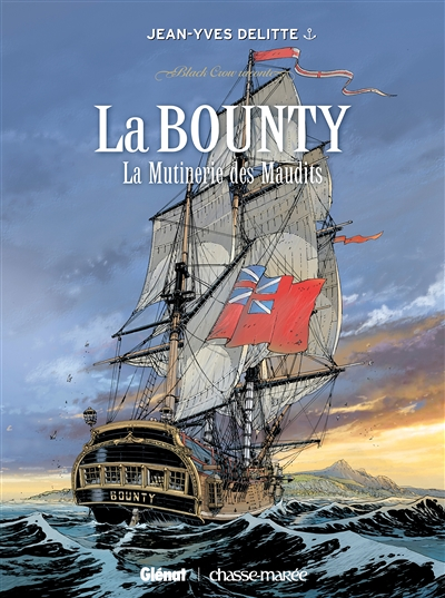 Black Crow raconte - Tome 3 - La Bounty (BD)