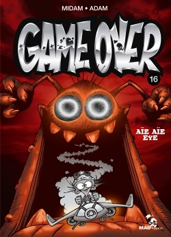 Game Over - Tome 16 - Aïe aïe eye (BD)