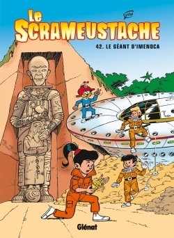 Le Scrameustache - Tome 42 : Le géant d'Iménoca (BD)