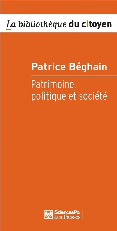 Patrimoine, politique et société (Broché)