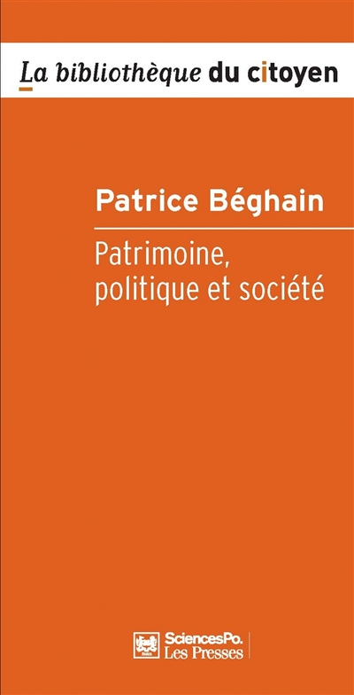 Patrimoine, politique et société (Broché)