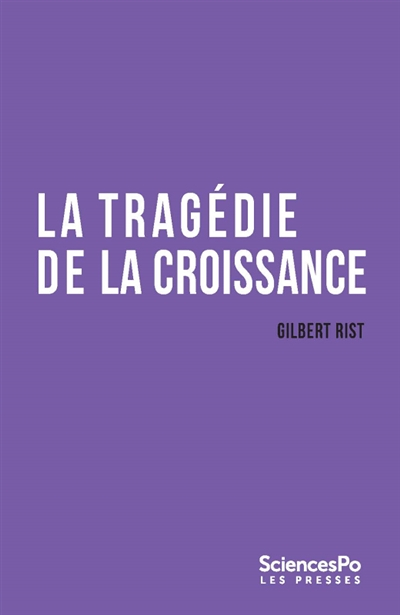 La tragédie de la croissance (Broché)