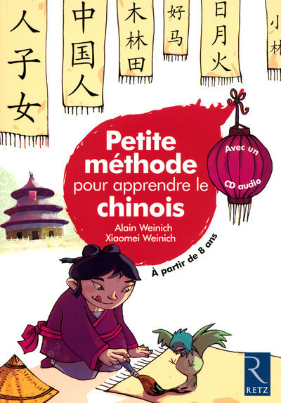 Petite méthode pour apprendre le chinois (+ CD audio) (Broché)