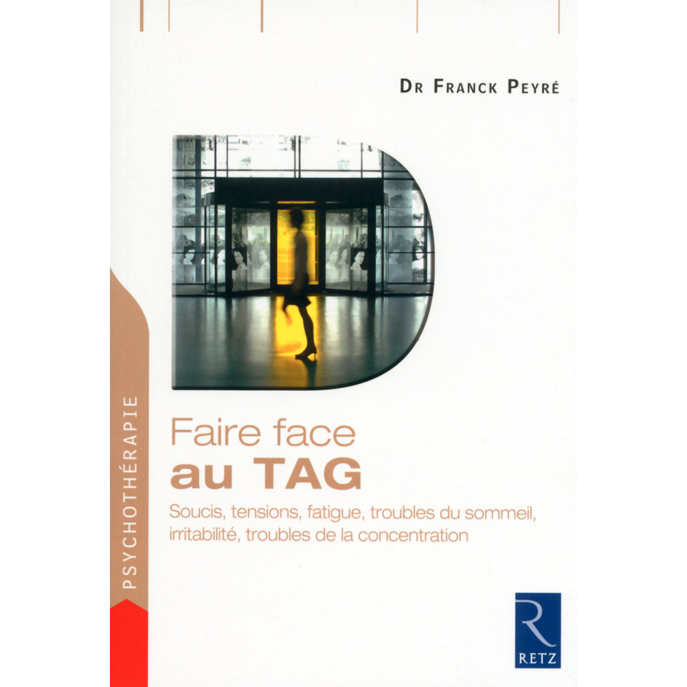 Faire face au TAG (Broché)