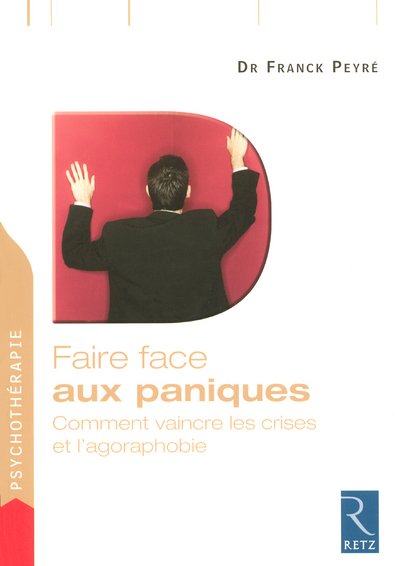 Faire face aux paniques (Broché)