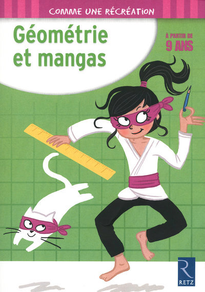 Géométrie et mangas 9 ans (Broché)