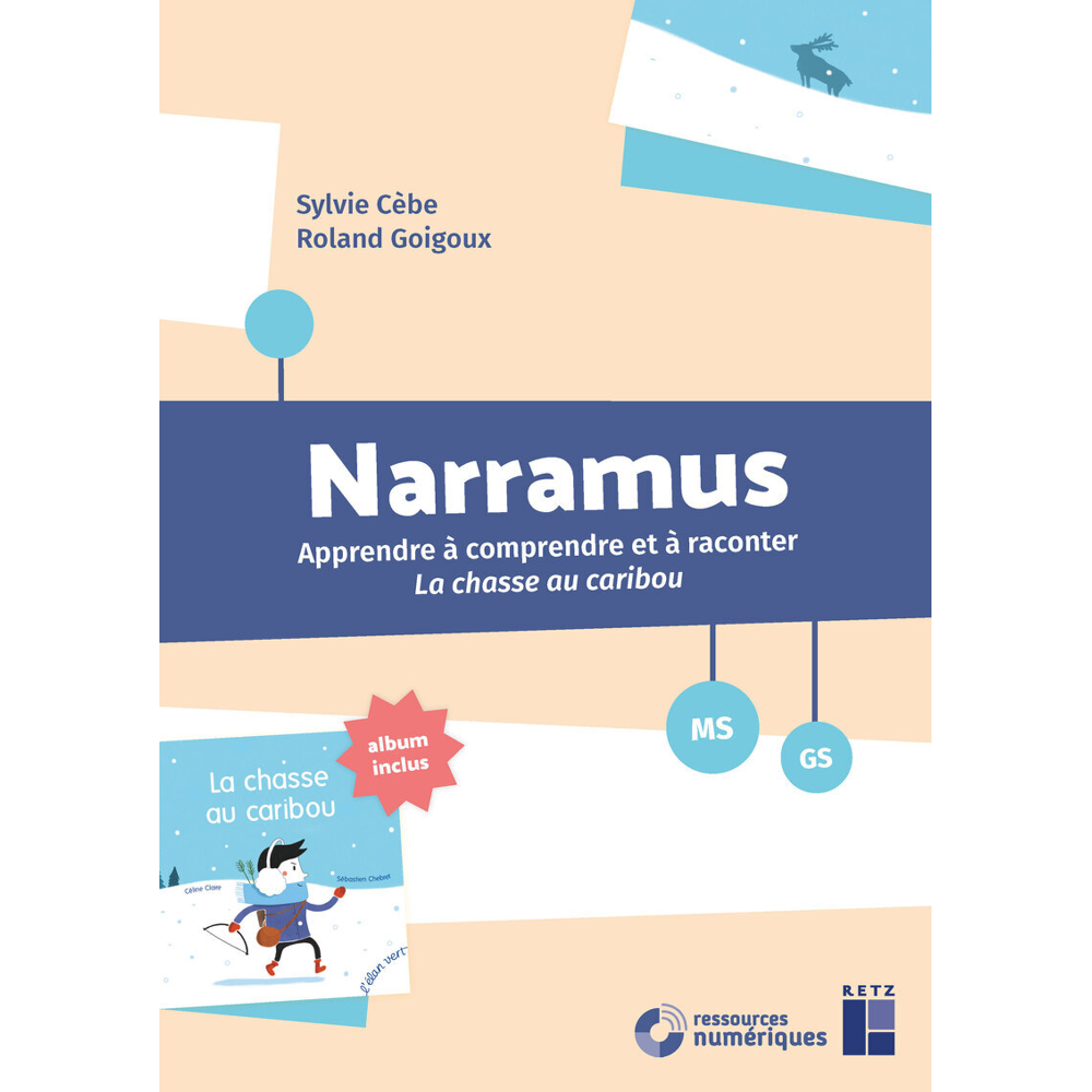 Narramus : La chasse au caribou MS-GS + CD-Rom + Album (Broché)