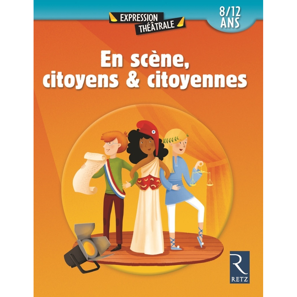 En scène, citoyens & citoyennes (Broché)