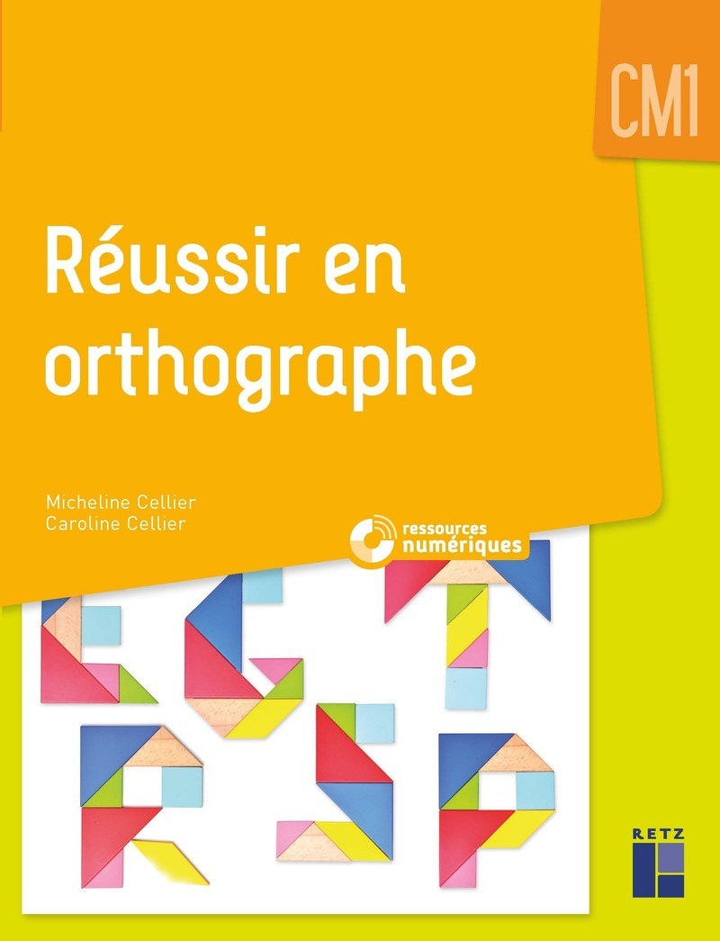 Réussir en orthographe CM1 + CD Rom (Broché)