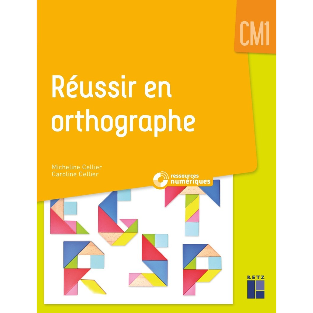 Réussir en orthographe CM1 + CD Rom (Broché)