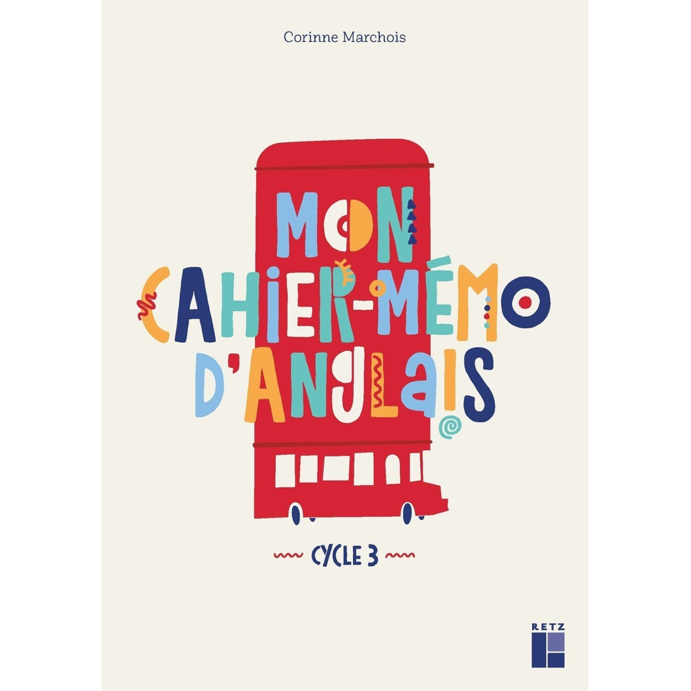 Mon cahier mémo d'anglais cycle 3 (Broché)
