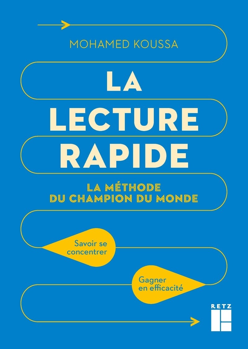 La lecture rapide - La méthode du champion du monde (Broché)