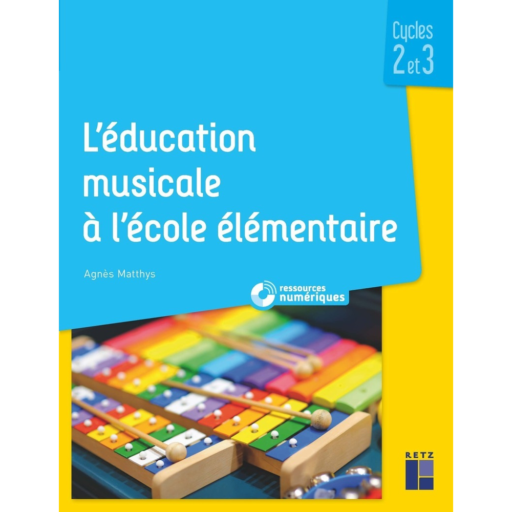 L'éducation musicale à l'école élémentaire + téléchargement - Cycles 2 et 3 (Broché)