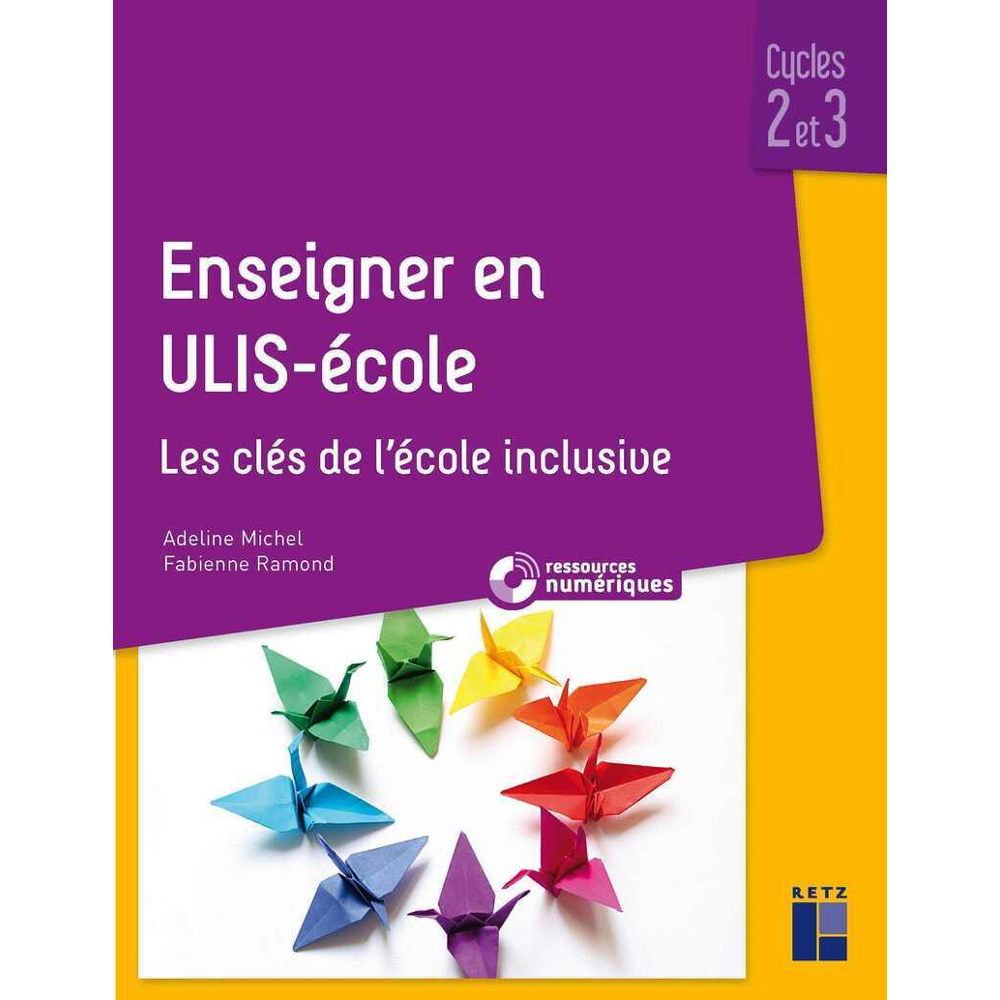 Enseigner en ULIS - Ecole -Cycles 2 et 3 + Ressources numériques téléchargeables (Broché)