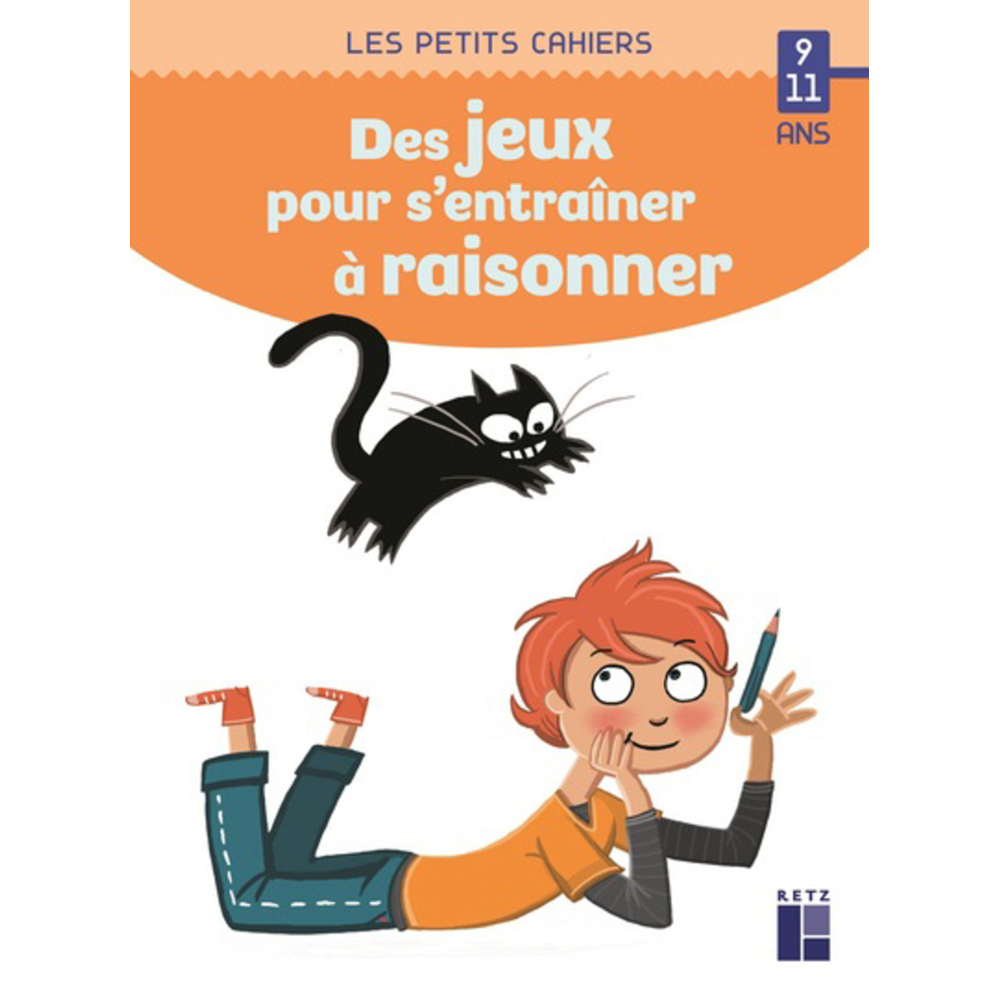Des jeux pour s'entraîner à raisonner 9-11 ans (Broché)