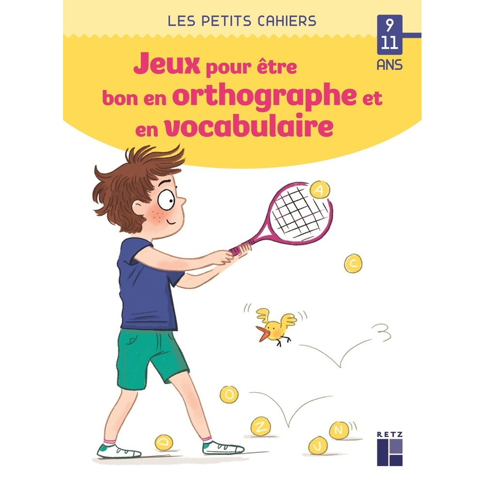 Des jeux pour être bon en orthographe et en vocabulaire 9-11 ans (Broché)