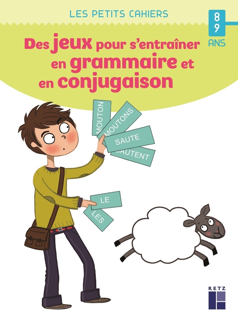 Des jeux pour s'entrainer en grammaire et en conjugaison 8-9 ans (Broché)