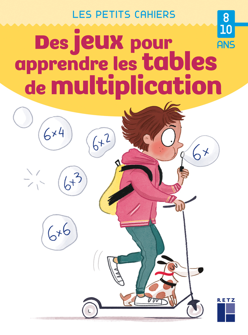 Des jeux pour apprendre les tables de multiplication - 8-10 ans (Broché)