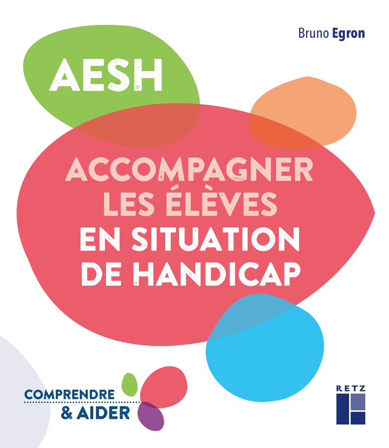 AESH - Accompagner les élèves en situation de handicap (Broché)