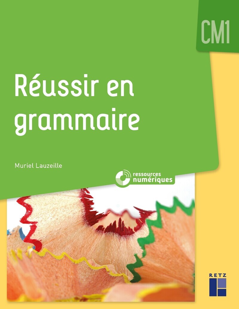 Réussir en grammaire au CM1 + Ressources numériques (Broché)