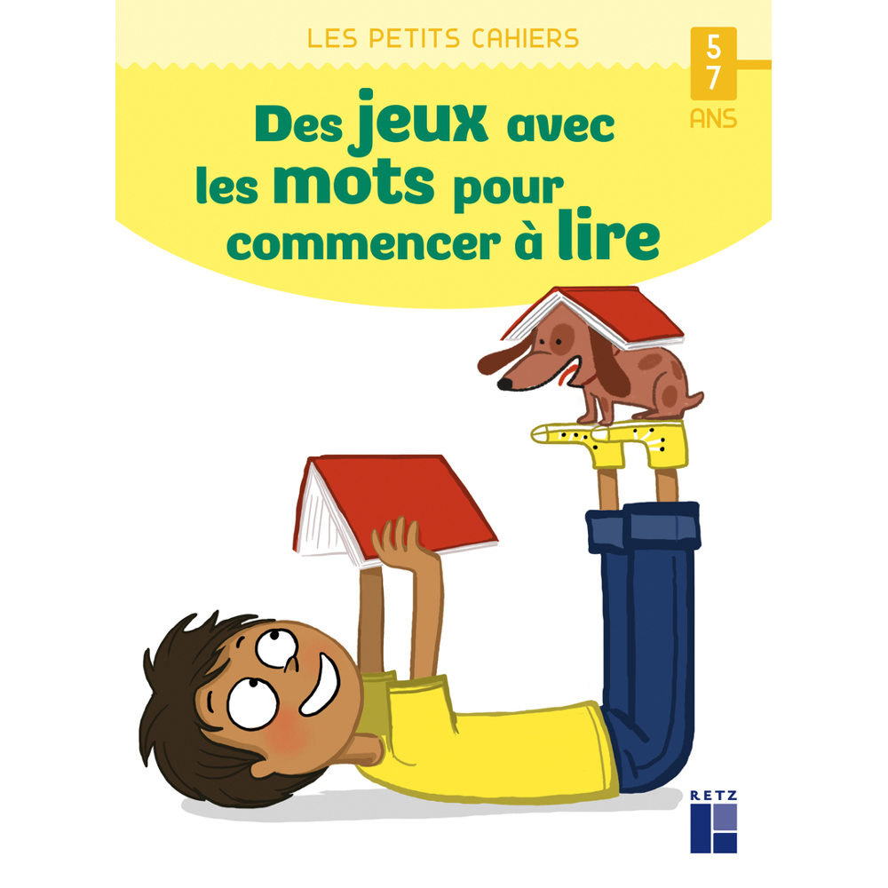 Des jeux avec les mots pour commencer à lire - 5/7 ans (Broché)