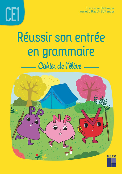 Réussir son entrée en grammaire CE1 - Cahier de l'élève ED 2021 (Broché)