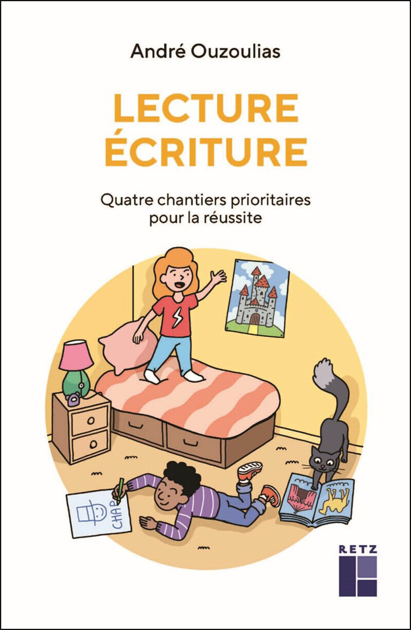 Lecture Ecriture - Quatre chantiers prioritaires pour la réussite (Broché)