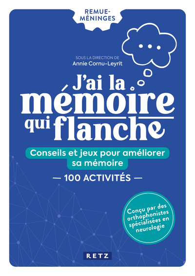 J'ai la mémoire qui flanche (Broché)