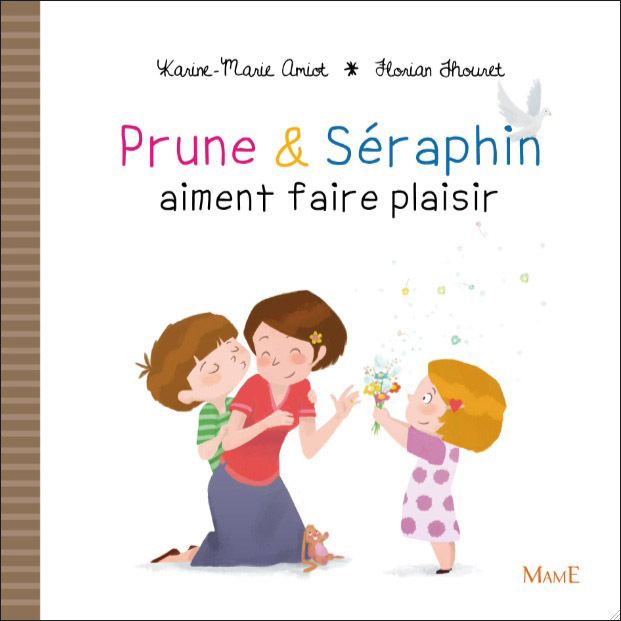 Prune et Séraphin aiment faire plaisir (Jeunesse)