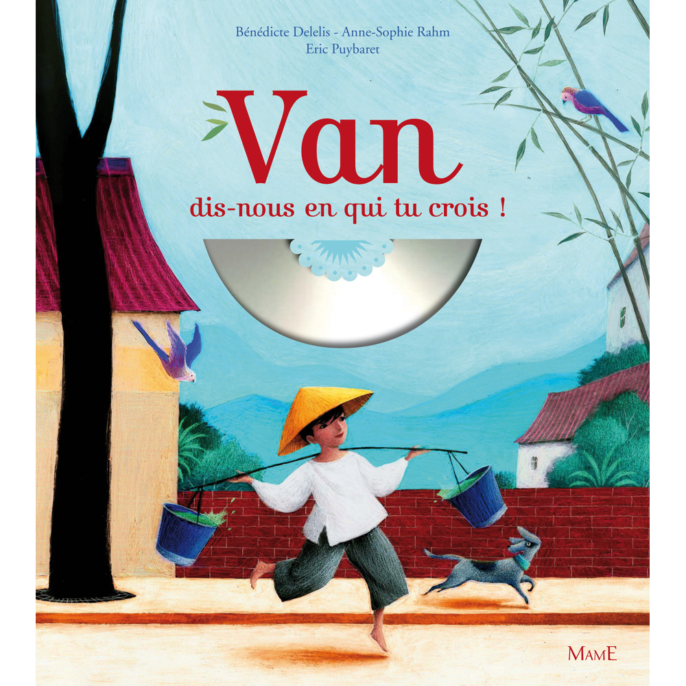 Van, dis-nous en qui tu crois ! (Jeunesse)