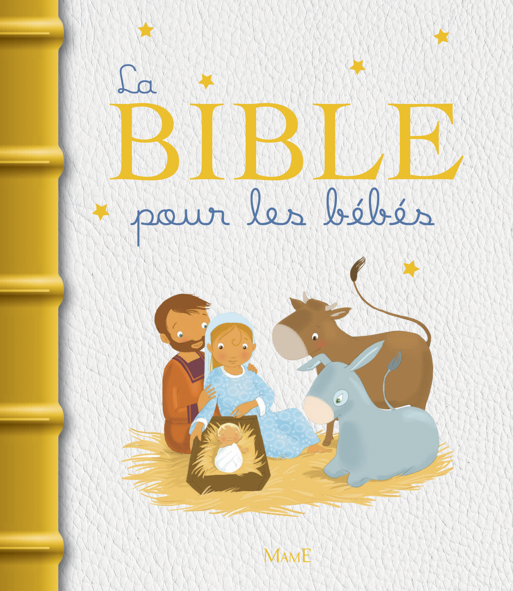 La Bible pour les bébés (Jeunesse)