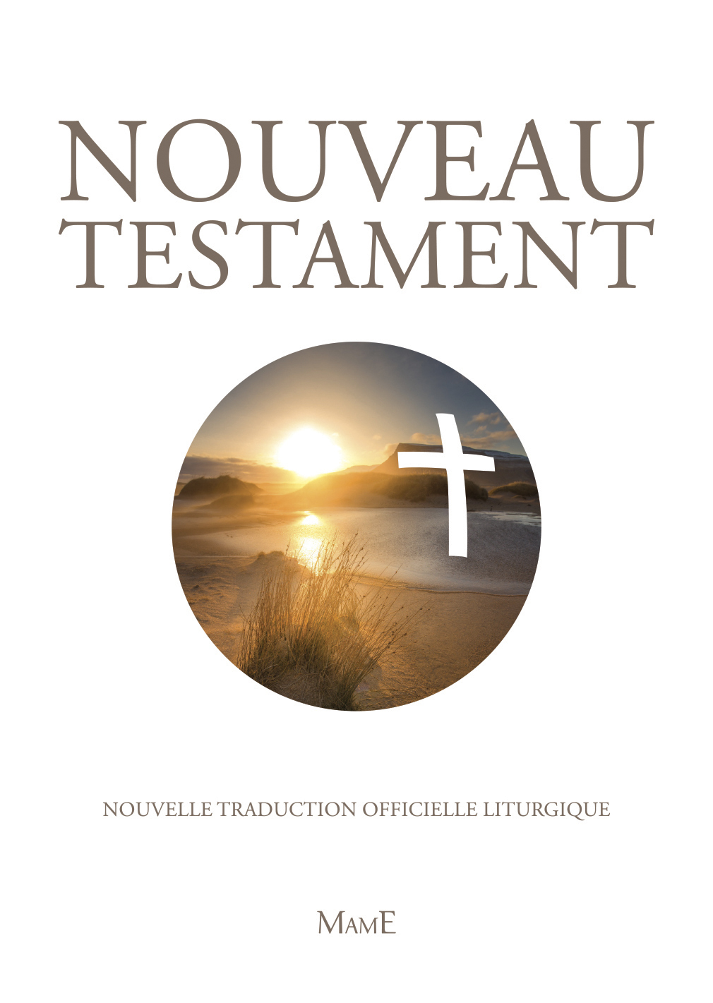 Nouveau Testament. Edition pastorale (Broché)