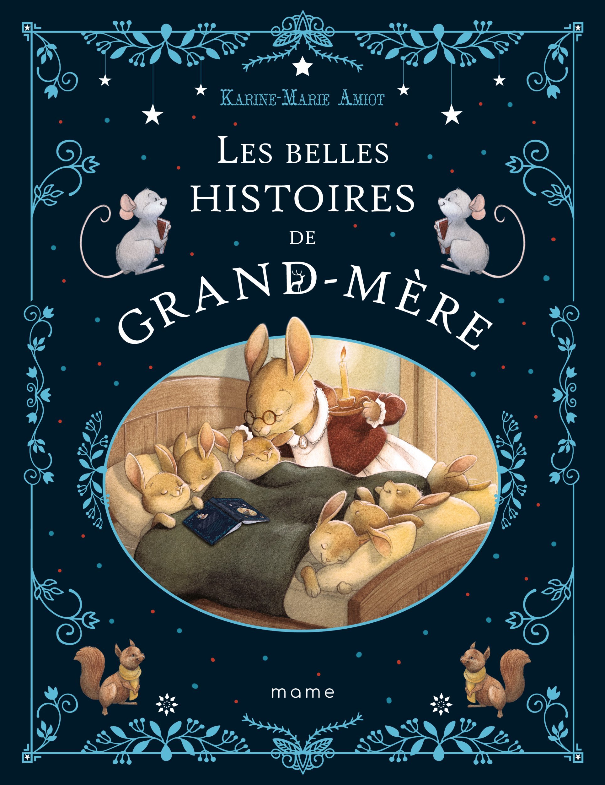 Les belles histoires de grand-mère (Jeunesse)