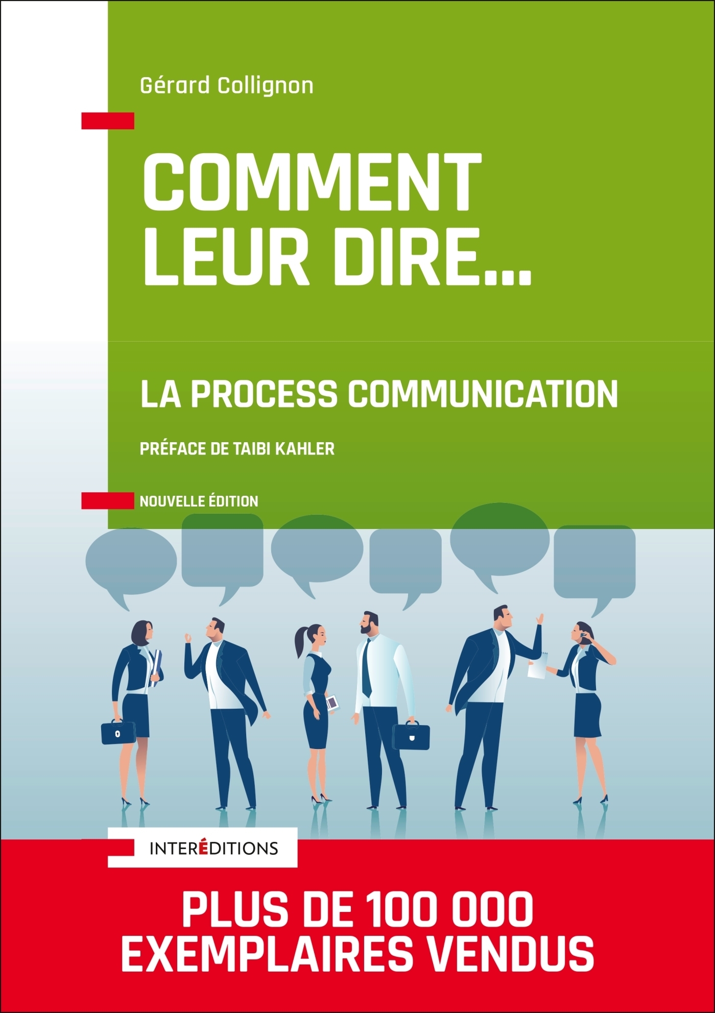 Comment leur dire... La Process Communication - 3e éd. (Broché)