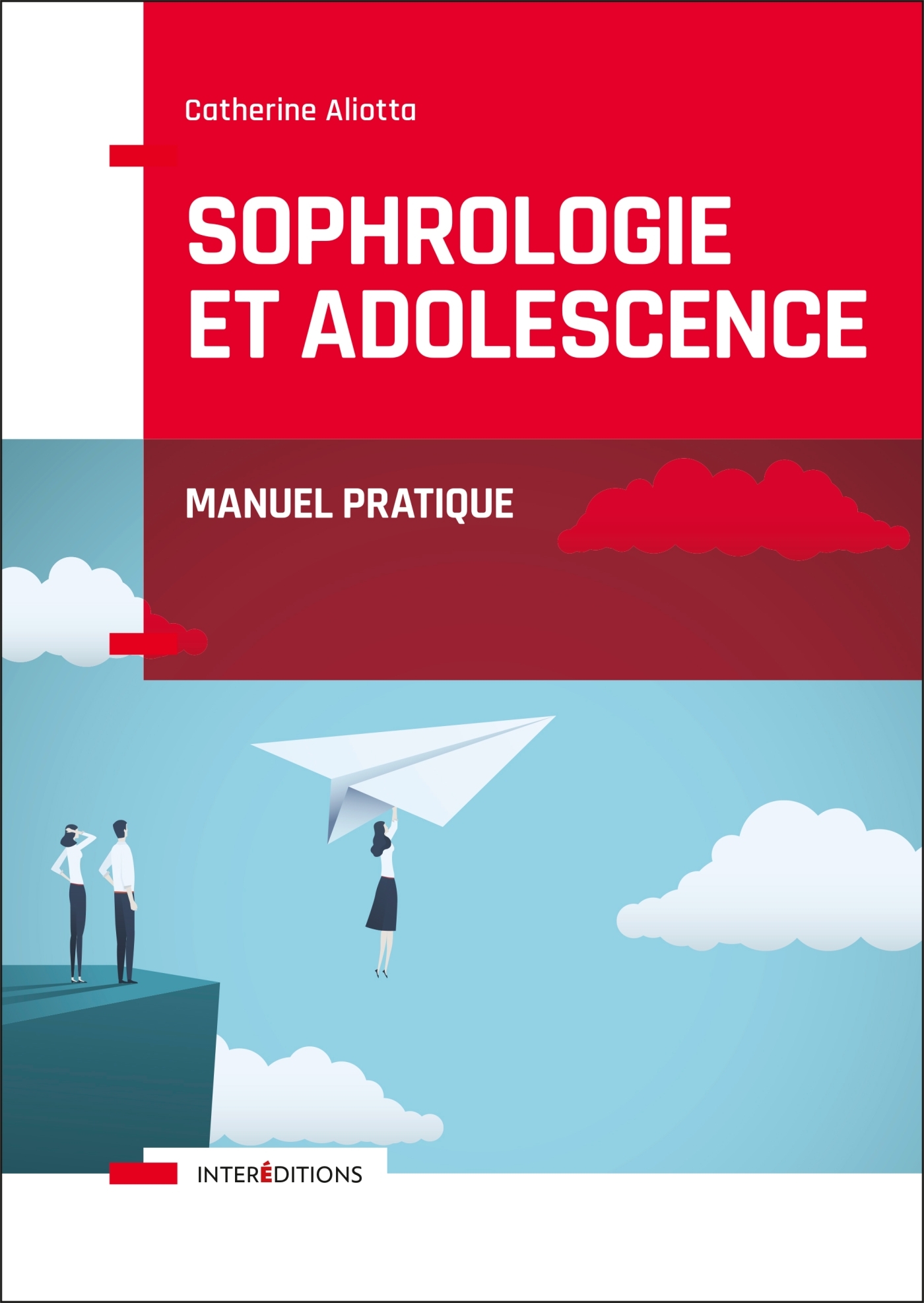 Sophrologie et adolescence - Manuel pratique - Manuel pratique (Broché)