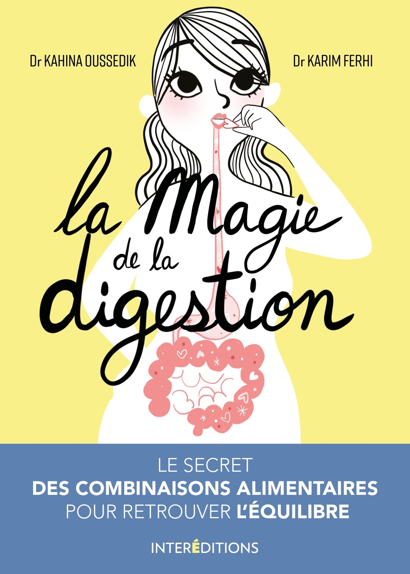 La magie de la digestion - Le secret des combinaisons alimentaires pour retrouver l'équilibre (Broch