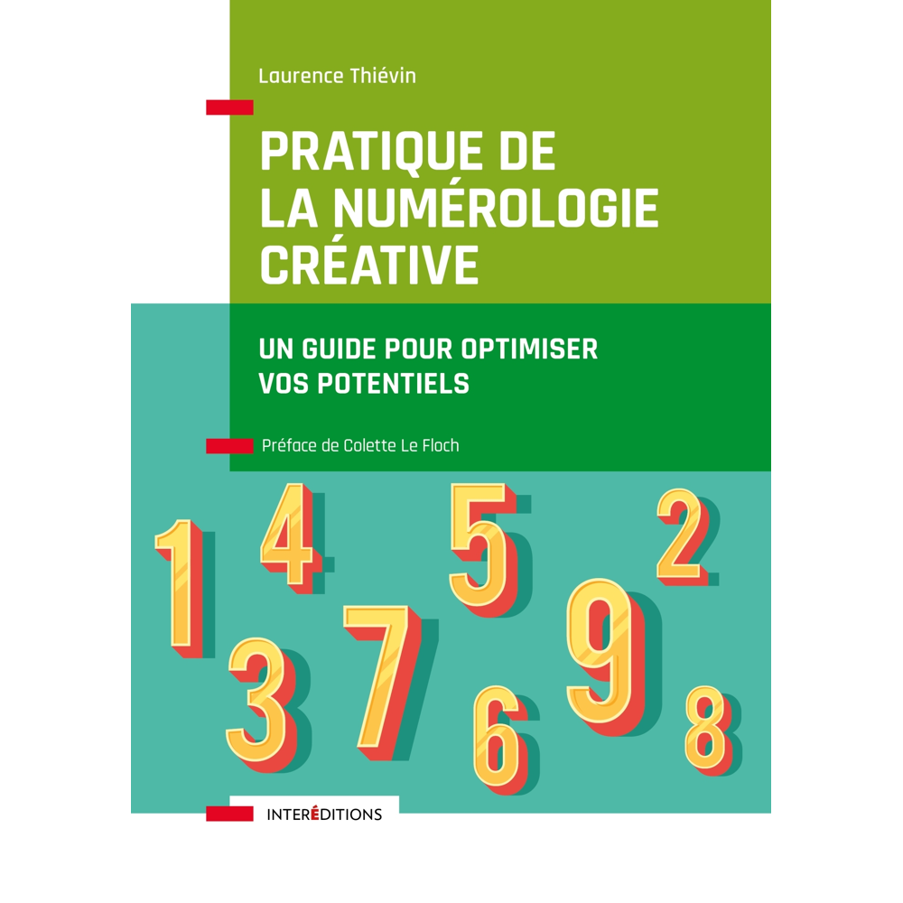 Pratique de la numérologie créative - Un guide pour optimiser vos potentiels (Broché)