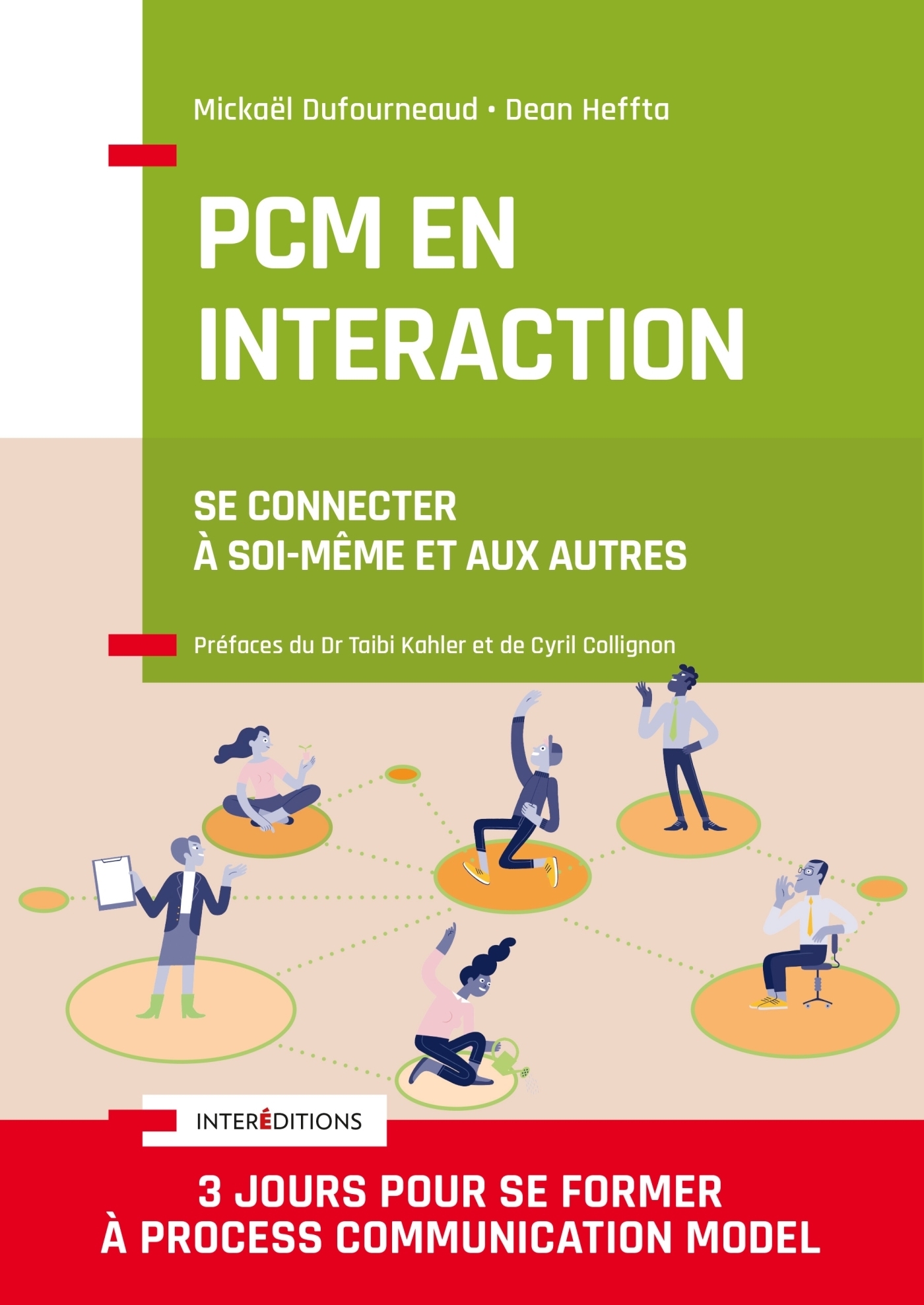 PCM en interaction - Se connecter à soi-même et aux autres (Broché)