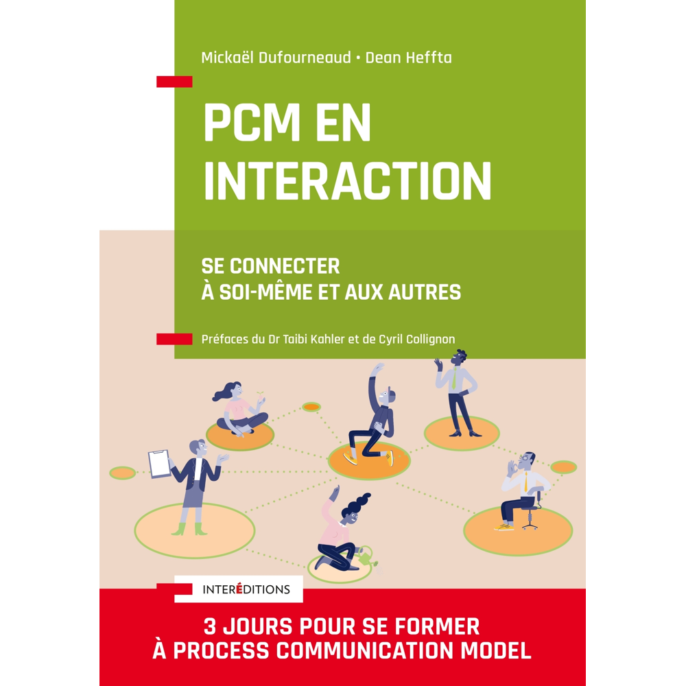 PCM en interaction - Se connecter à soi-même et aux autres (Broché)