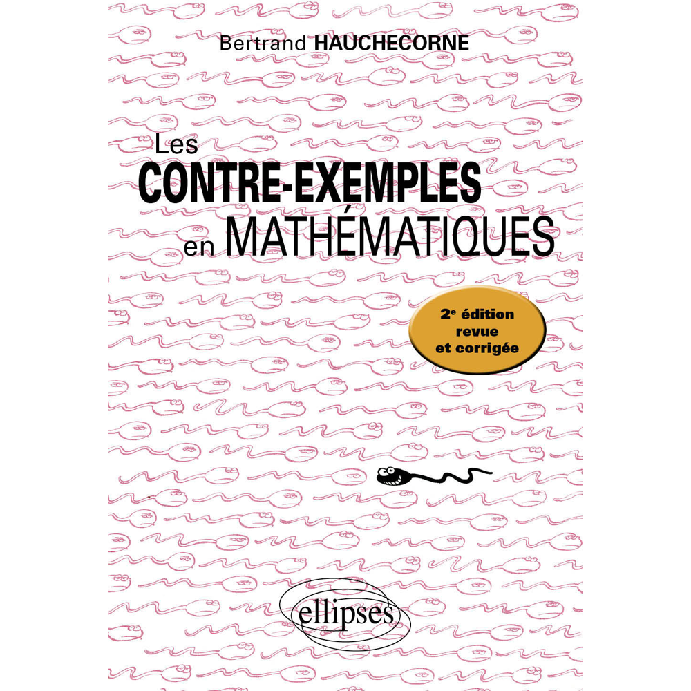 Les contre-exemples en mathématiques (Broché)