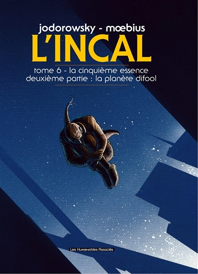 L'Incal Tome 6 (BD)