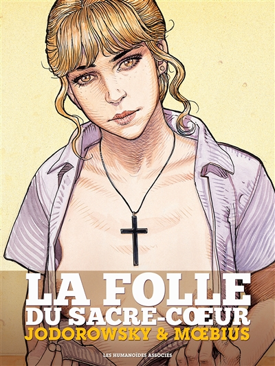 La Folle du Sacré Coeur - Intégrale (BD)