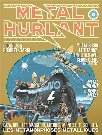 Métal Hurlant N°6 - Les Métamorphoses métalliques (Revue)