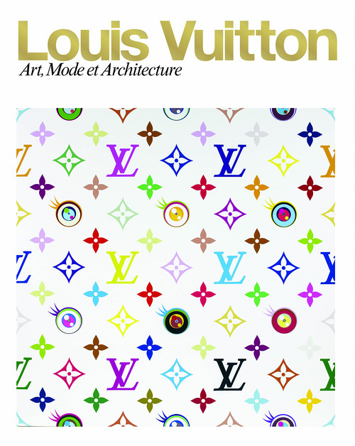 Louis Vuitton - Art, Mode et Architecture (Broché)
