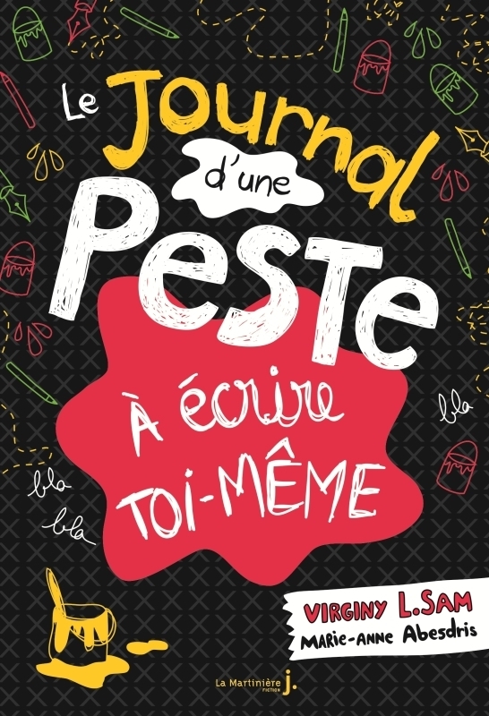 Le journal d'une peste - Le Journal d'une peste à écrire toi-même (Jeunesse)