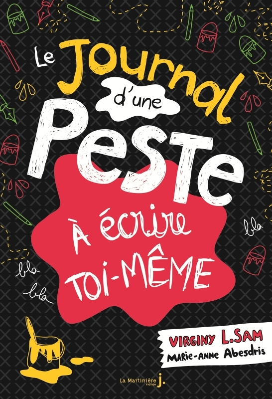 Le journal d'une peste - Le Journal d'une peste à écrire toi-même (Jeunesse)